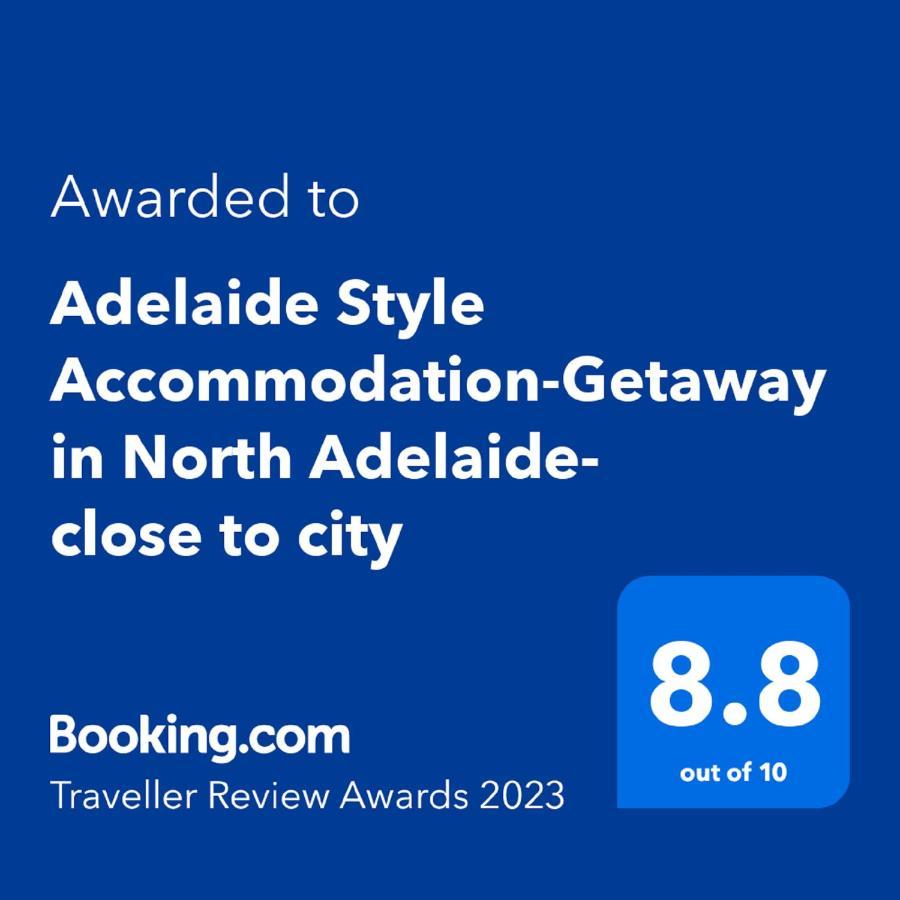 Adelaide Style Accommodation-Getaway In North Adelaide- Close To City Bagian luar foto
